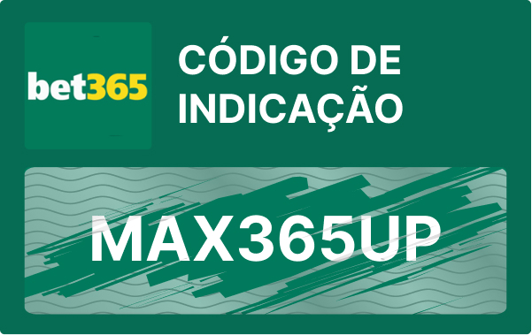 Código de indicação Bet365 2024 – Use “MAX365UP”